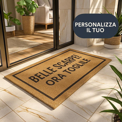 Belle scarpe ora toglile ! Zerbino Personalizzato in Fibra di Cocco – Incisione Laser – Welcome Mat Ingresso Casa – Idea Regalo Nuova Casa