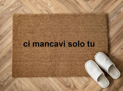 ci mancavi tu Zerbino Personalizzato in Fibra di Cocco – Incisione Laser – Welcome Mat Ingresso Casa – Idea Regalo