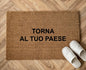Torna al tuo paese Zerbino Personalizzato in Fibra di Cocco – Incisione Laser – Welcome Mat Ingresso Casa – Idea Regalo