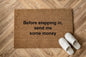 Before stepping in, send me some money Zerbino Personalizzato in Fibra di Cocco – Incisione Laser – Welcome Mat Ingresso Casa