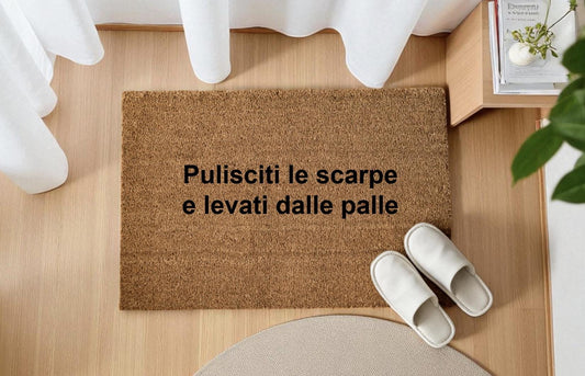 Pulisciti le scarpe e levati dalle palle Zerbino Personalizzato in Fibra di Cocco – Ingresso Casa – Regalo Nuova Casa