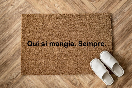Qui si mangia. Sempre. zerbino Personalizzato in Fibra di Cocco – Incisione Laser – Welcome Mat Ingresso Casa