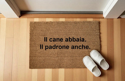 Il cane abbaia. Il padrone anche. zerbino Personalizzato in Fibra di Cocco – Incisione Laser – Welcome Mat Ingresso Casa