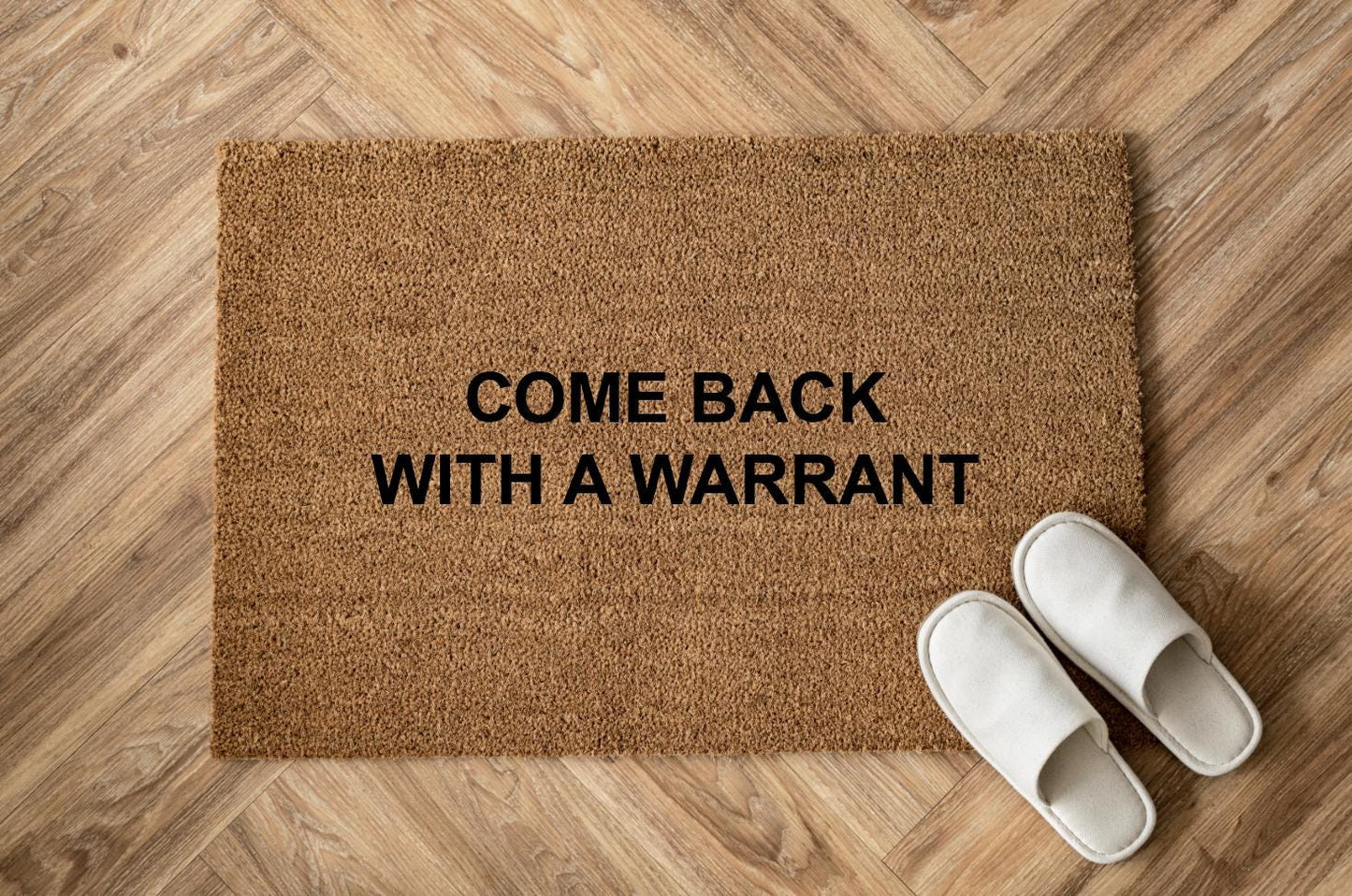 Come back with a warrant Zerbino Personalizzato in Fibra di Cocco – Incisione Laser – Welcome Mat Ingresso Casa