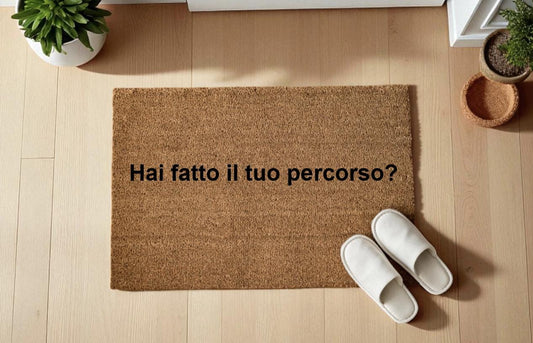 Hai fatto il tuo percorso? temptation island Zerbino Personalizzato in Fibra di Cocco – Ingresso Casa – Regalo Nuova Casa