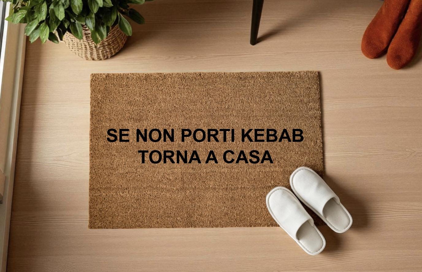 se non porti kebab torna a casa Personalizzato in Fibra di Cocco – Incisione Laser – Welcome Mat Ingresso Casa