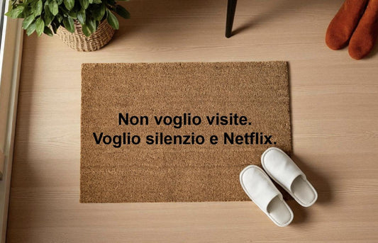 Non voglio visite. Voglio silenzio e Netflix. Personalizzato in Fibra di Cocco – Incisione Laser – Welcome Mat Ingresso Casa